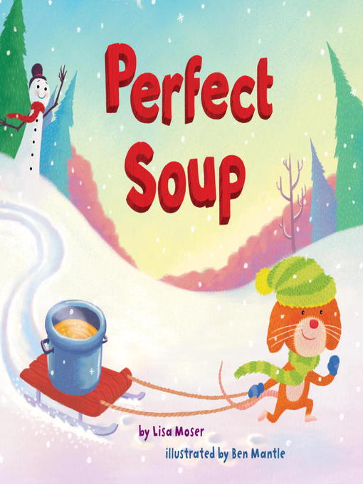 Title details for Perfect Soup by Lisa Moser - Wait list